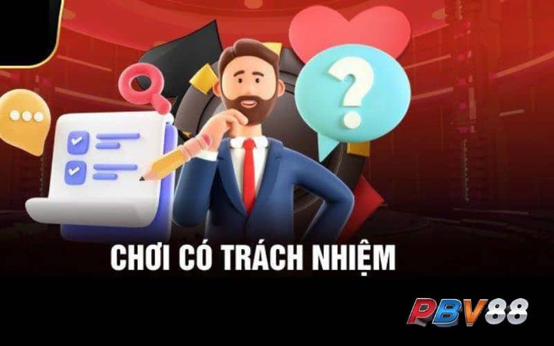 Chơi có trách nhiệm là tuân thủ các quy tắc nhà cái